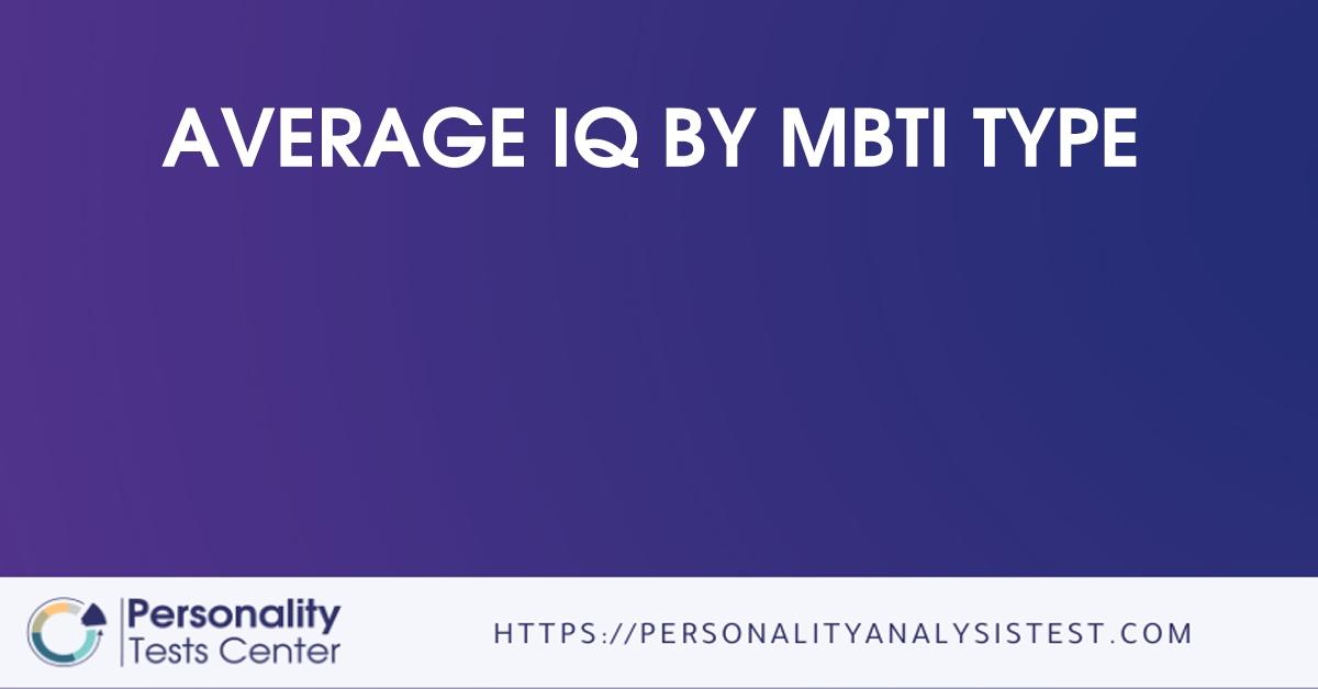 average iq by mbti type