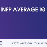 Infp average IQ [Best Guide]